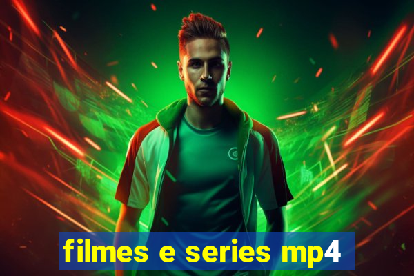 filmes e series mp4